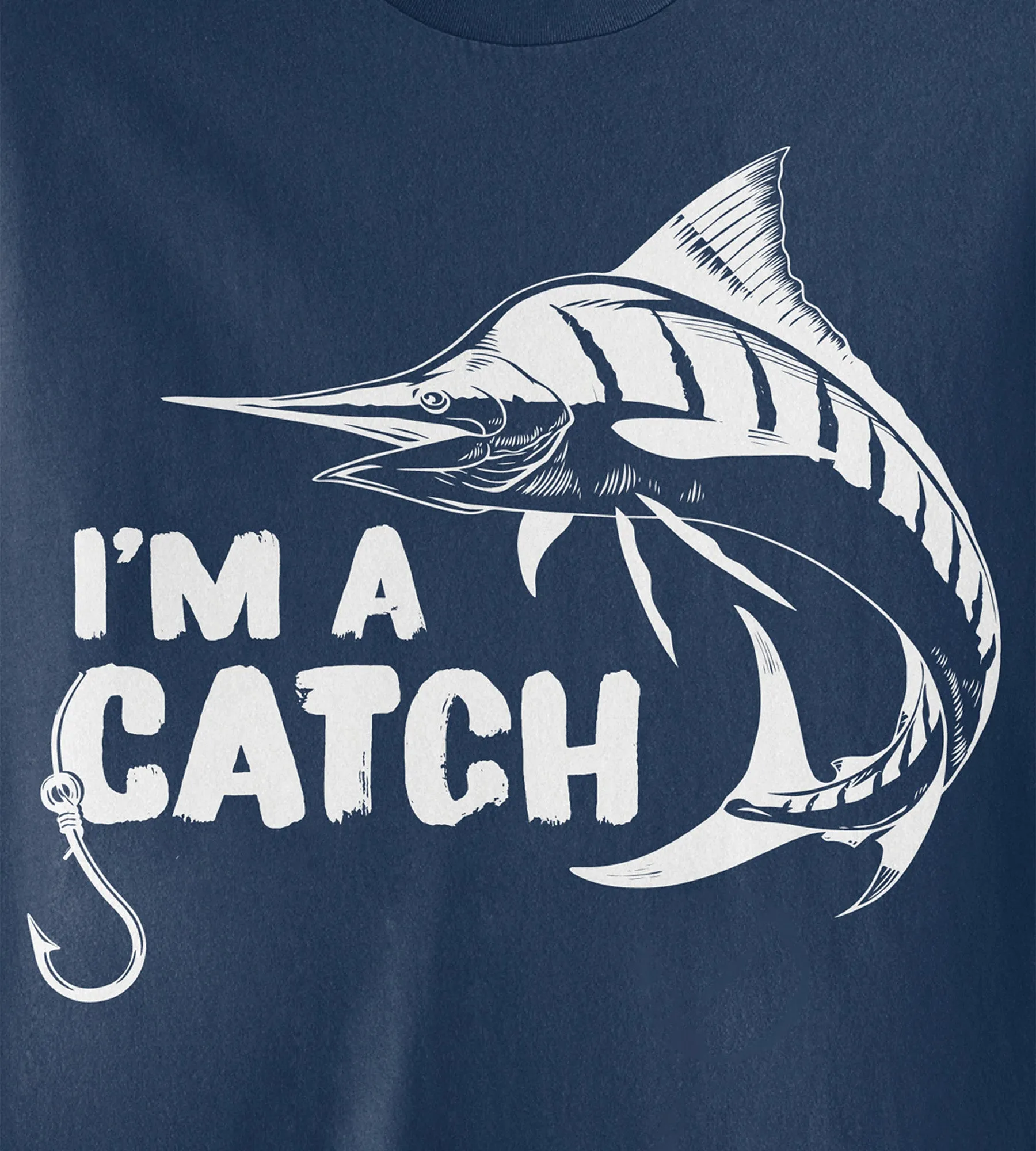 I'm A Catch Graphic Tee sold by George Richards product image thumbnail 2