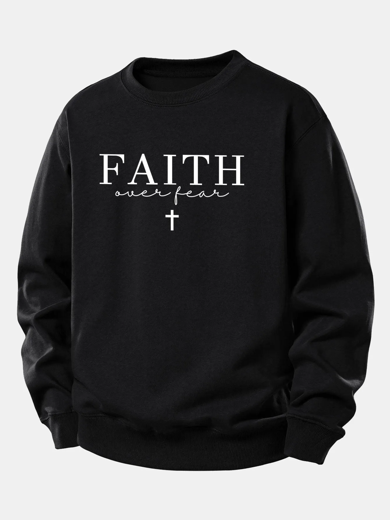 Faith Over Fear Print Relax Fit Sweatshirt sold by Hoooyi