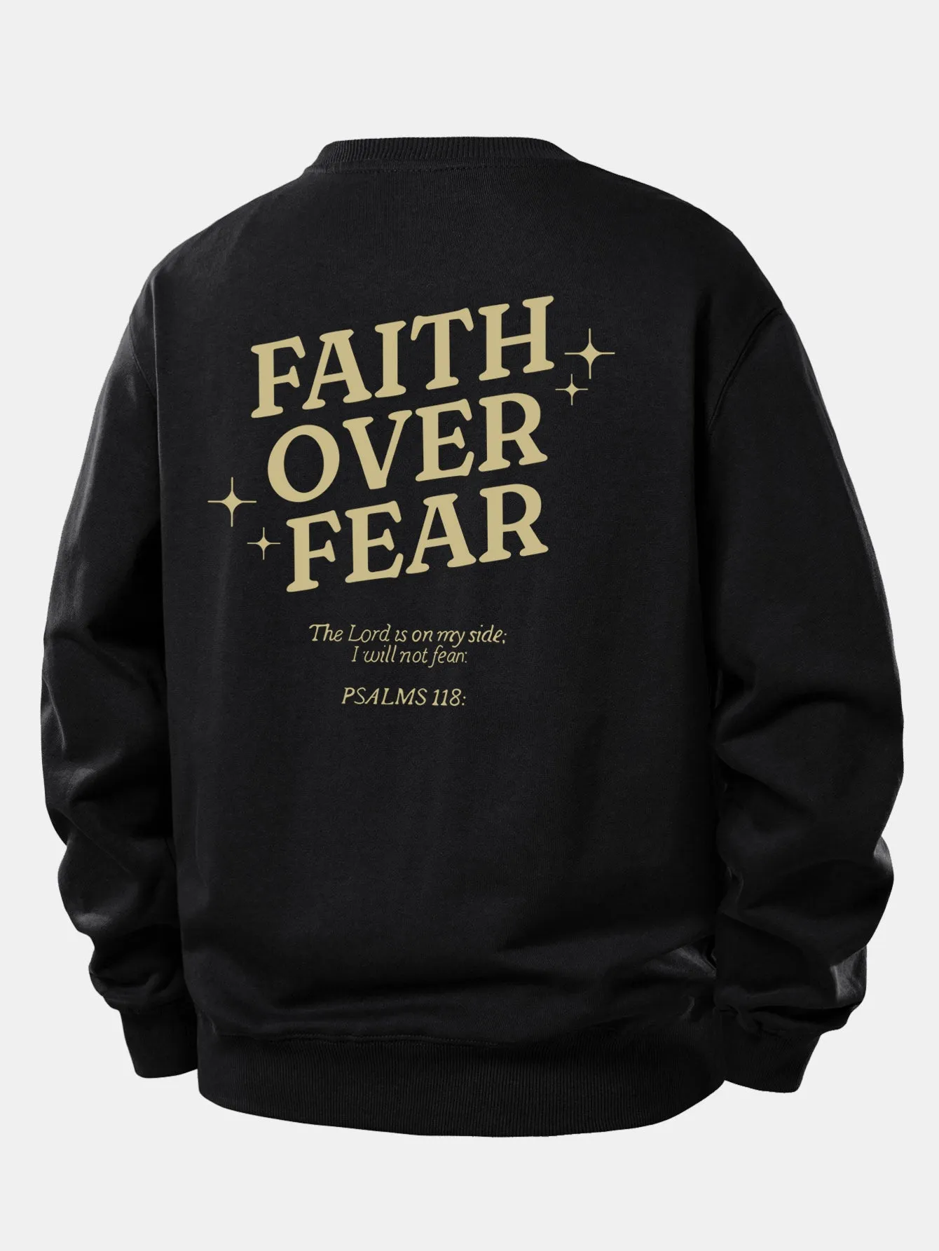 Faith Over Fear Print Relax Fit Sweatshirt sold by Hoooyi