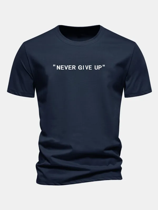 Regular Fit Never Give Up Print Cotton T-Shirt sold by Hoooyi