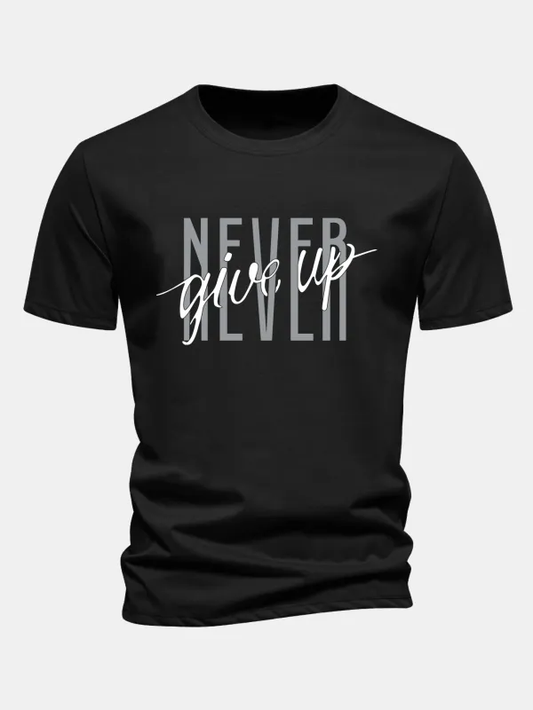 Regular Fit Never Give Up Print Cotton T-Shirt sold by Hoooyi