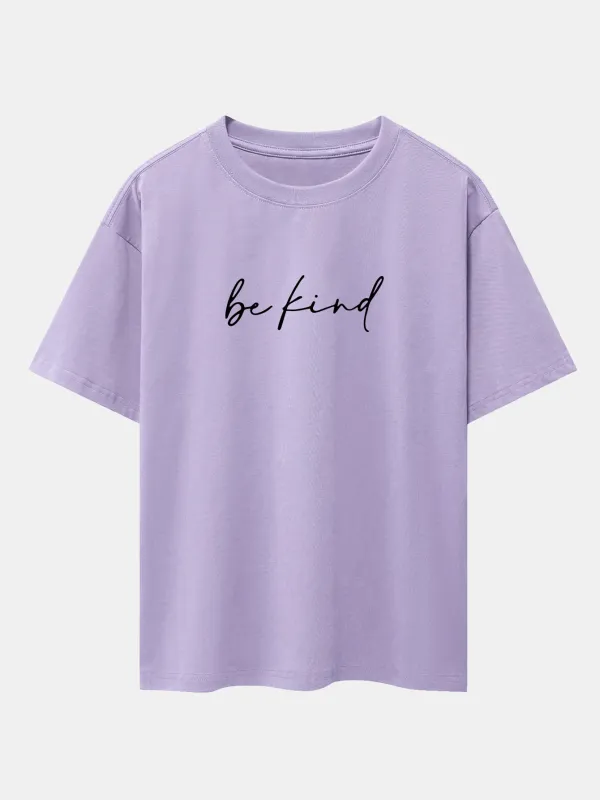 Be Kind Print Drop Shoulder Oversize T-Shirt sold by Hoooyi