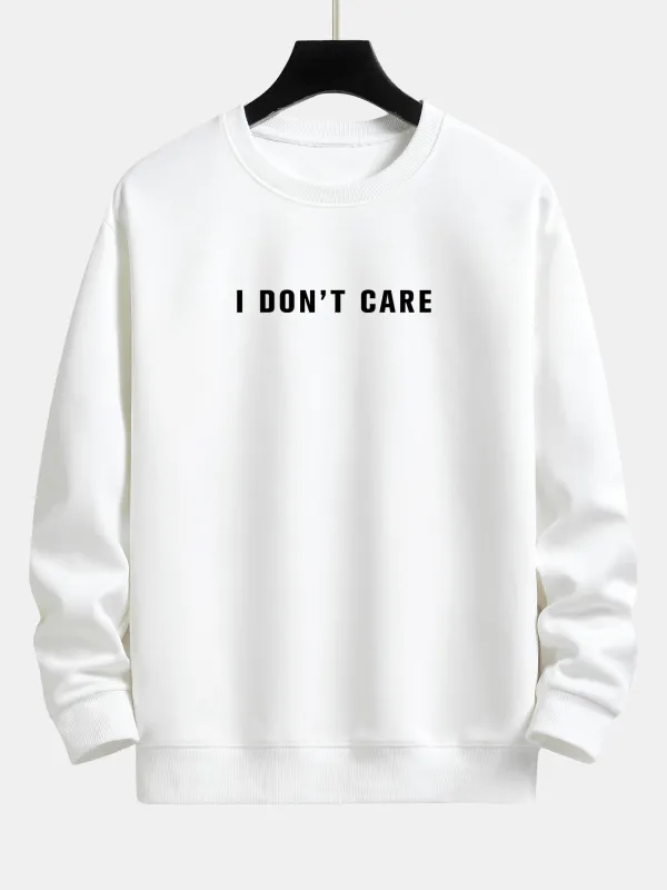 I Don't Care Print Relax Fit Sweatshirt sold by Hoooyi