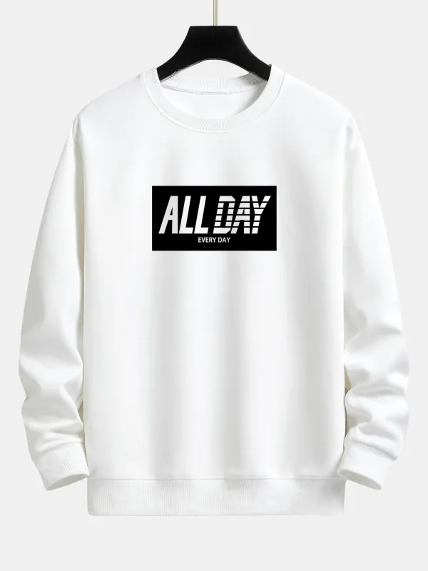 All Day Slogan Print Relax Fit Sweatshirt sold by Hoooyi