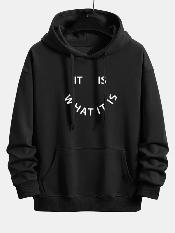It Is What It Is Print Relax Fit Hoodie made by Hoooyi