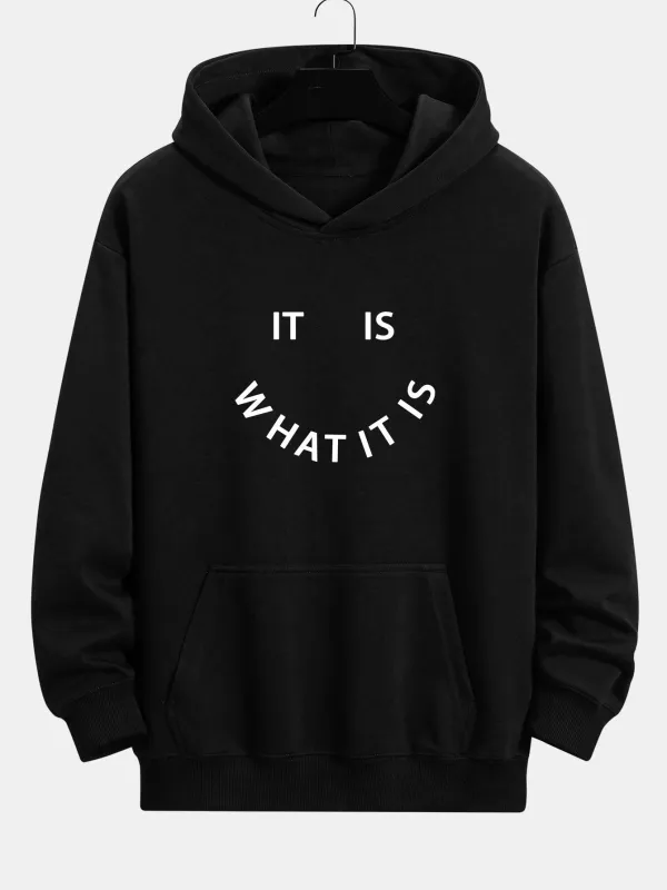 It Is What It Is Print Relax Fit Hoodie made by Hoooyi