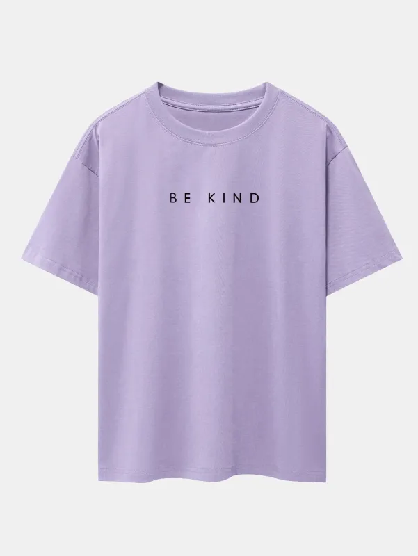 Be Kind Slogan Print Drop Shoulder Oversize T-Shirt sold by Hoooyi
