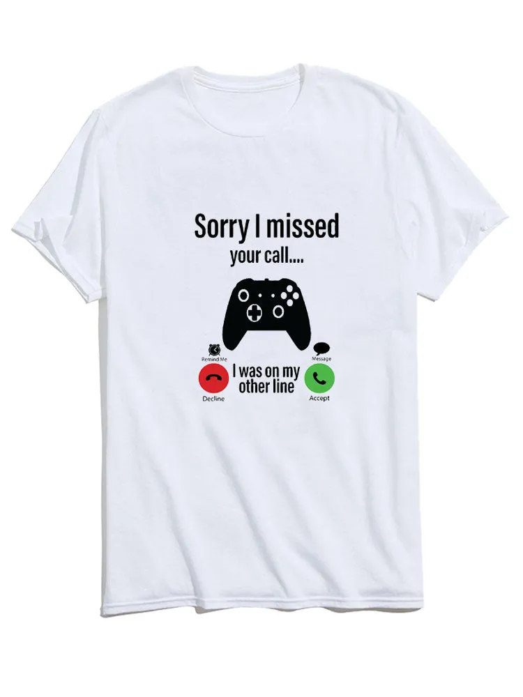 Sorry I Missed Call Print T-Shirt sold by Hoooyi