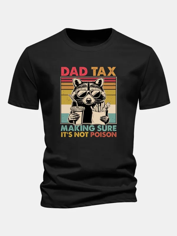 Regular Fit Dad Tax Raccoon Print Cotton T-Shirt made by Hoooyi