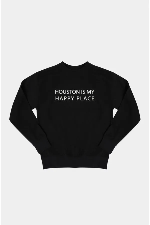 Houston Is My Happy Place Sweatshirt sold by Hemline