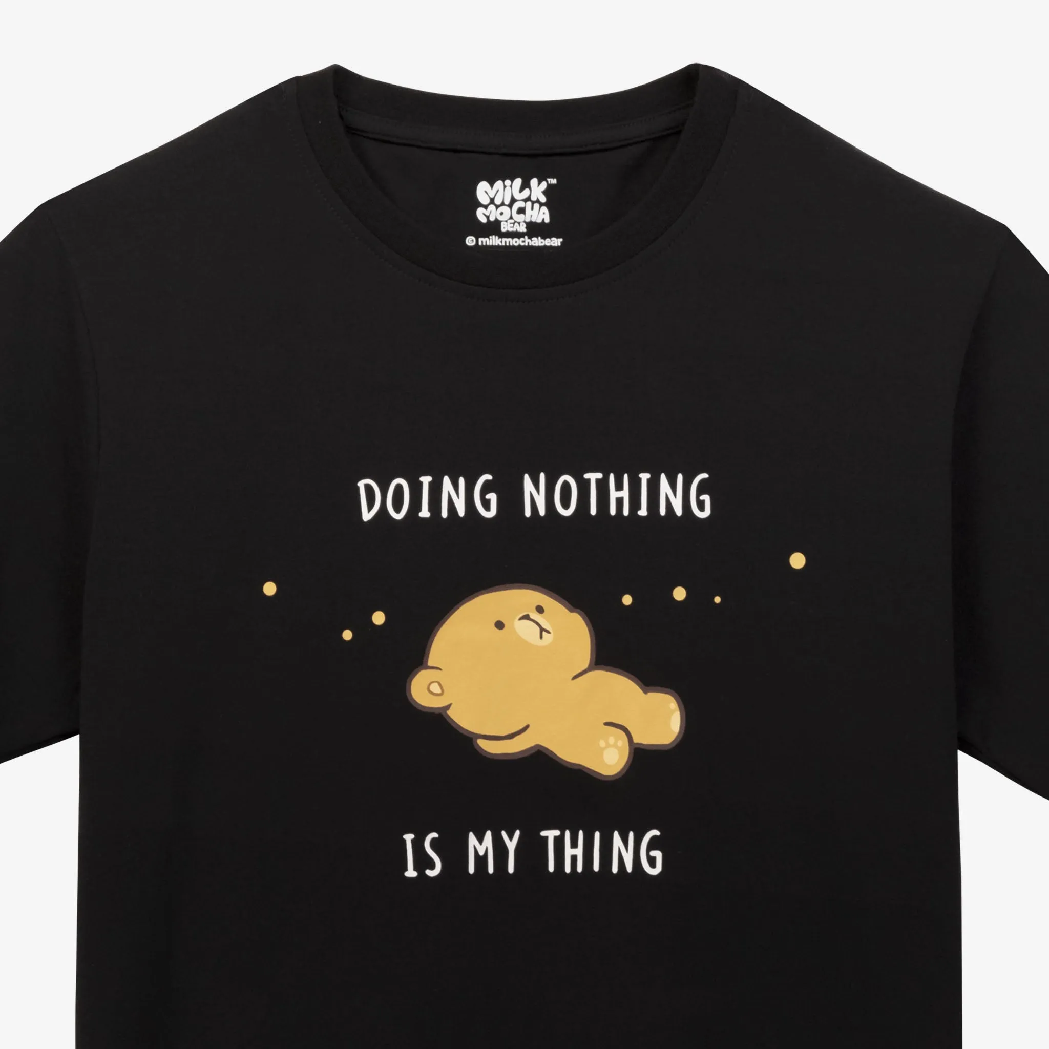 Doing Nothing T-Shirt sold by Milk Mocha Bear product image thumbnail 3