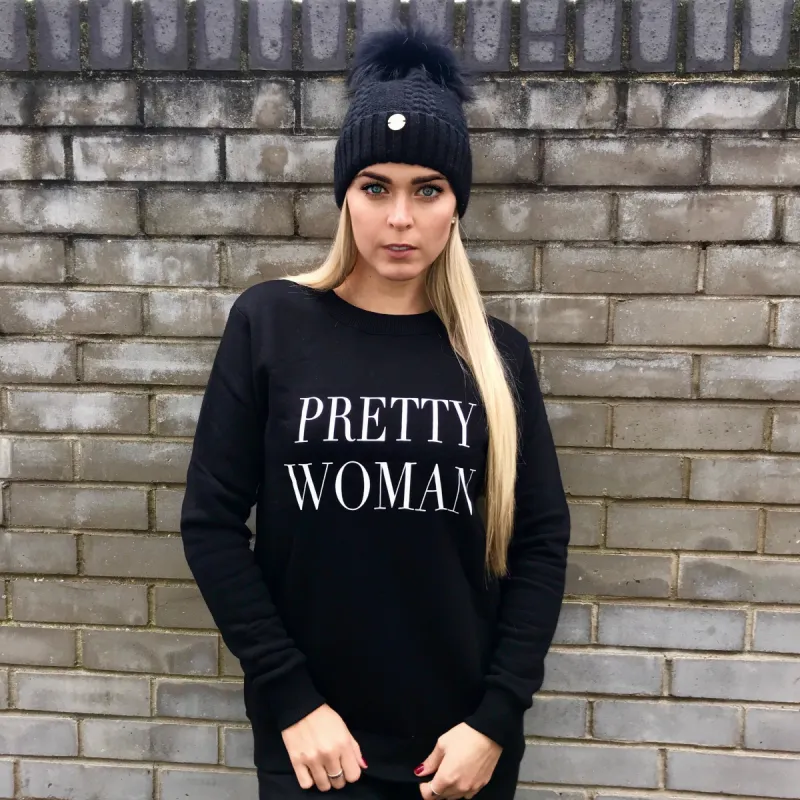 PRETTY WOMAN SWEATSHIRT JUMPER - SLOGAN T SHIRT CT077 sold by Father Sons