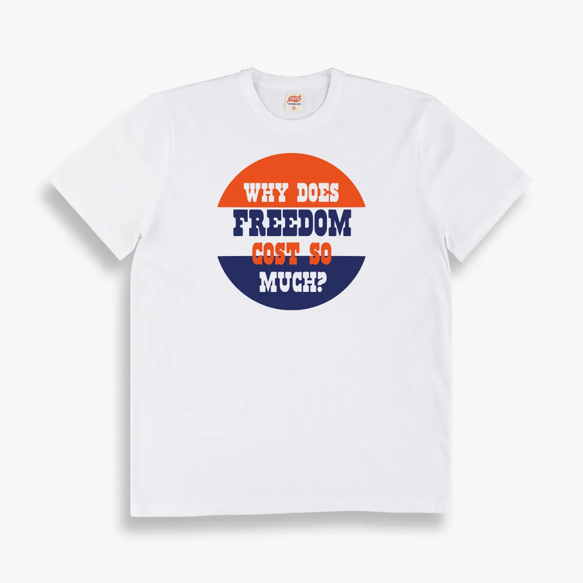 FREEDOM Tee sold by TSPTR