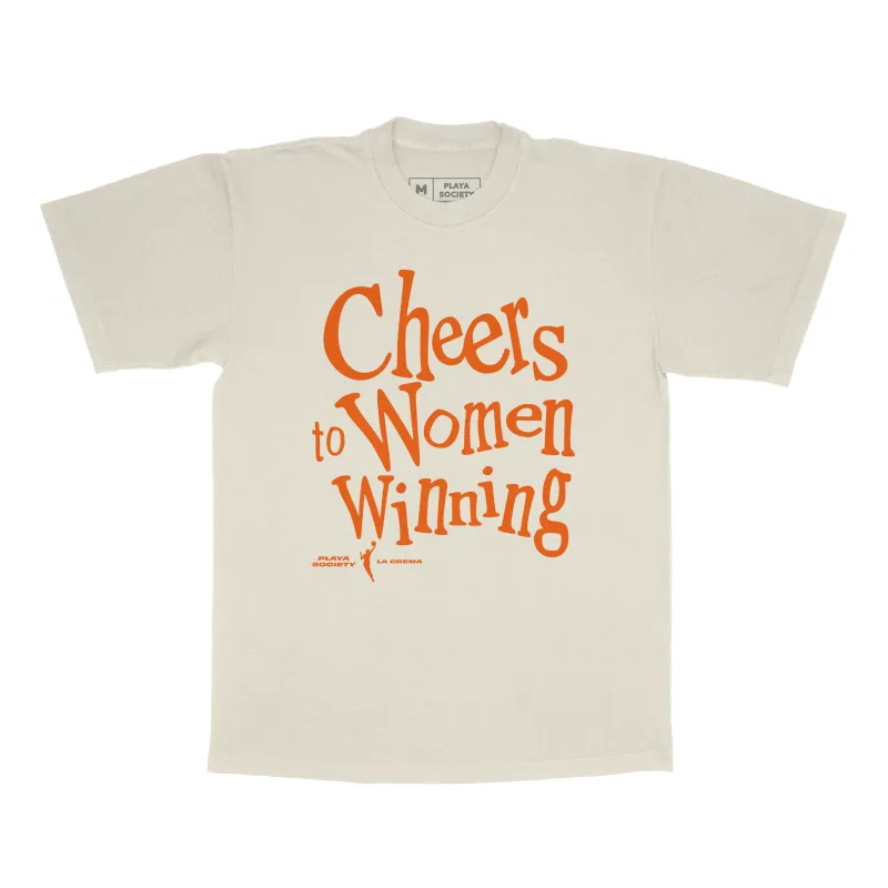 Playa Society x La Crema "Cheers to Women Winning"  WNBA T-Shirt sold by Playa Society