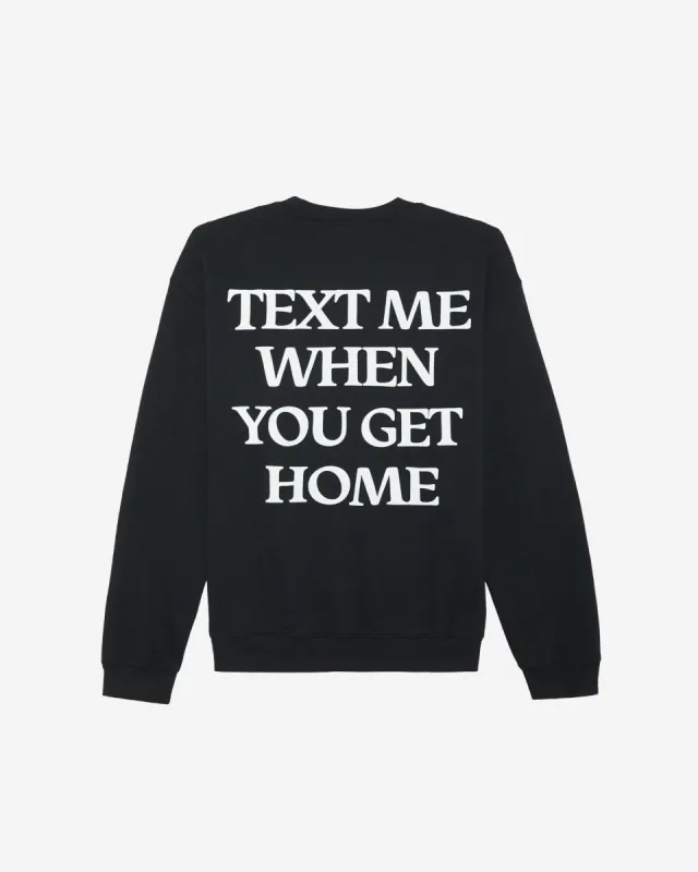 Text Me When You Get Home Crewneck Sweater sold by Lonely Ghost