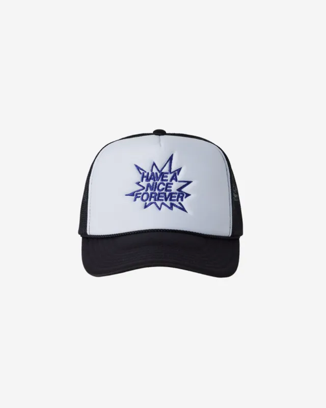 Have a Nice Forever Trucker Hat sold by Lonely Ghost