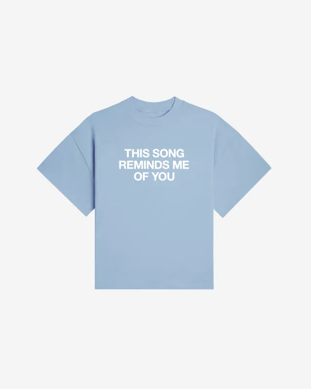 This Song Reminds Me of You Boxy Tee sold by Lonely Ghost