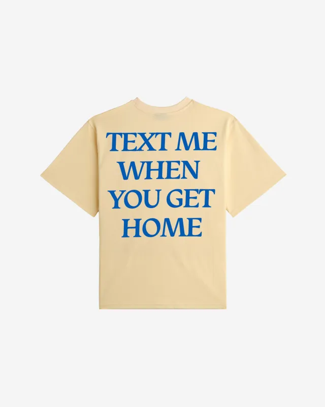 Text Me When You Get Home Essential Tee sold by Lonely Ghost