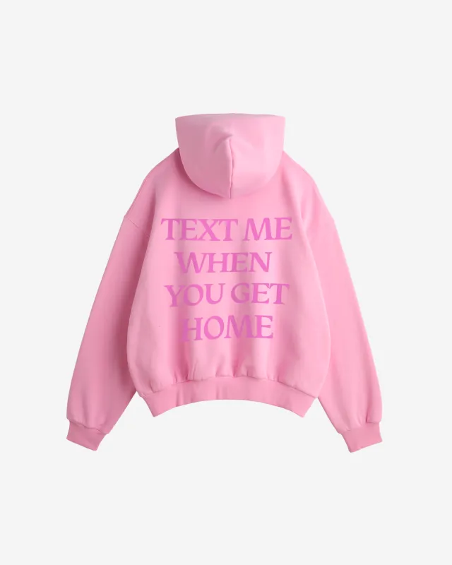 Text Me When You Get Home Hoodie made by Lonely Ghost
