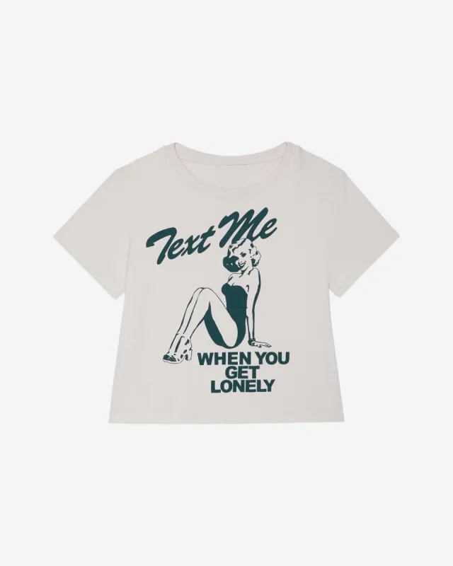 Text Me When You Get Lonely Baby Tee sold by Lonely Ghost