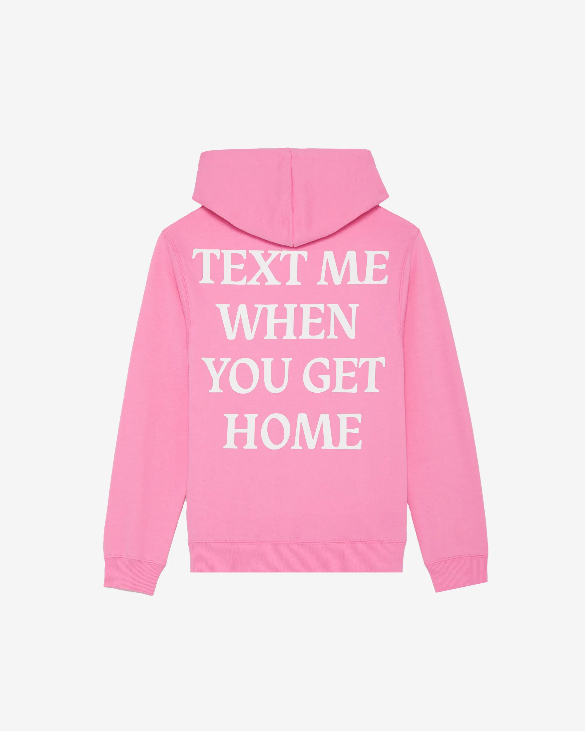 Text Me When You Get Home Hoodie sold by Lonely Ghost