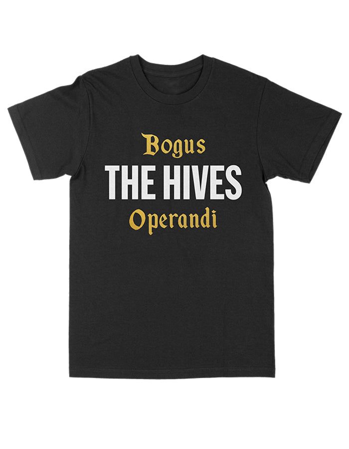 Bogus Operandi Black T-Shirt sold by The Hives