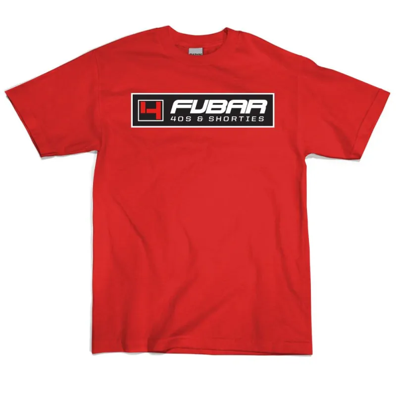 Fubar Tee sold by 40s & Shorties