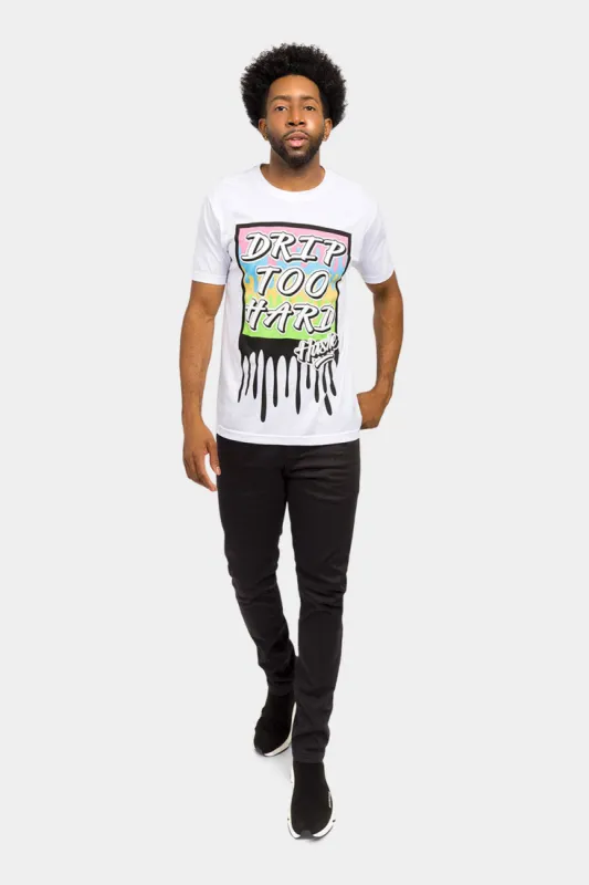 Drip Too Hard Graphic T-Shirt sold by G-Style USA