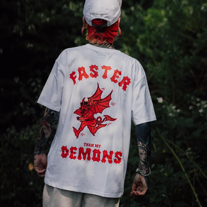Faster Than My Demons White T-Shirt made by High Dive Apparel HDA