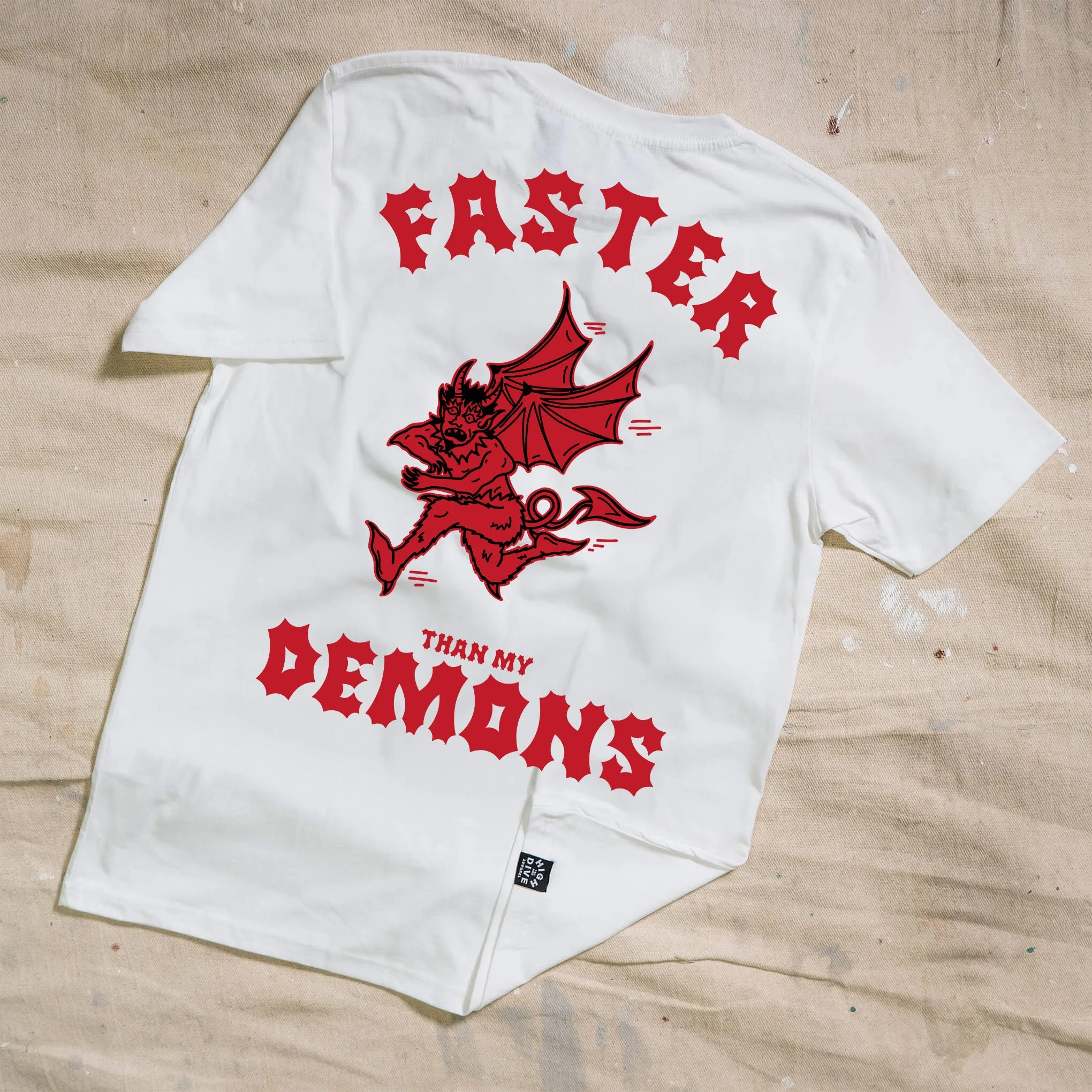Faster Than My Demons White T-Shirt sold by High Dive Apparel HDA product image thumbnail 3