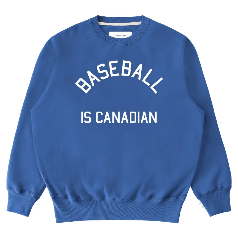 Baseball is Canadian Fleece Sweatshirt Royal - Unisex sold by Province of Canada