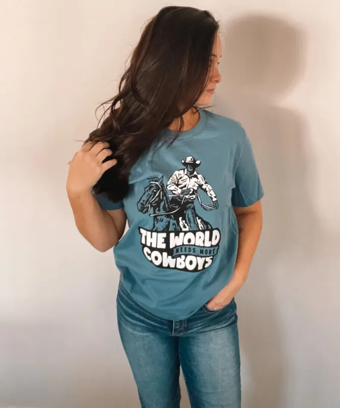 World Needs More Cowboys sold by Lake Outfitters
