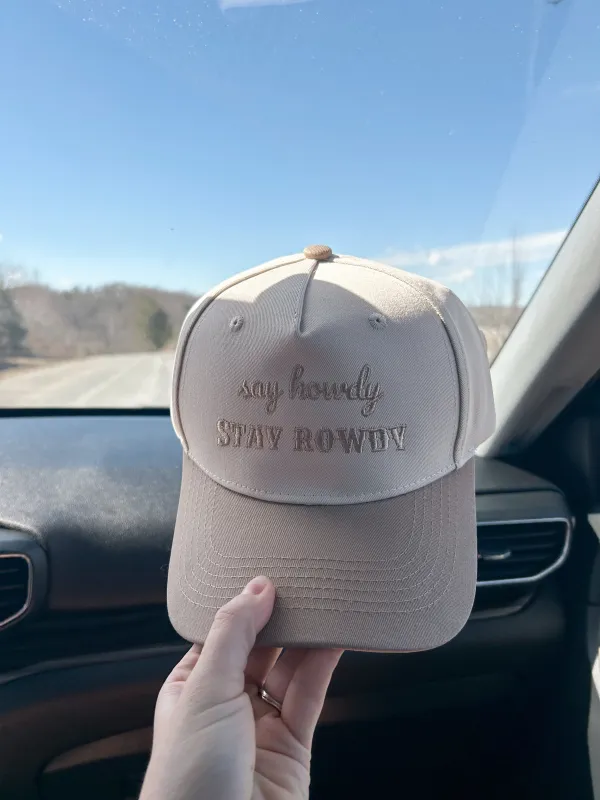 Say Howdy, Stay Rowdy sold by Lake Outfitters