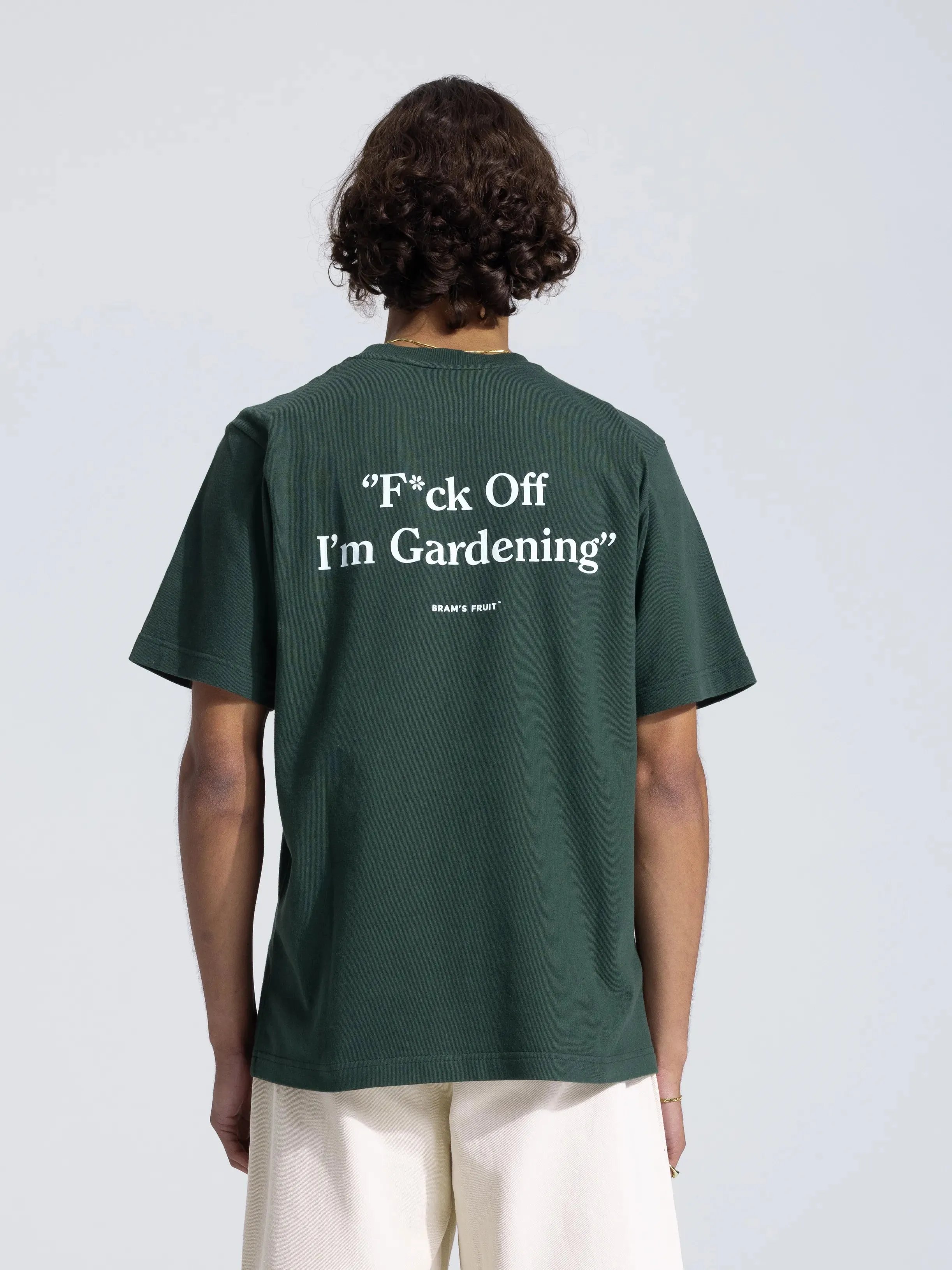 F*ck Off I'm Gardening T-Shirt - Dark Green sold by Bram's Fruit