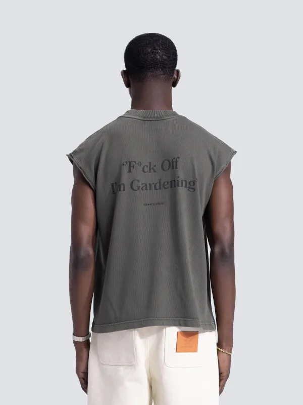“F*ck Off I'm Gardening” Sleeveless T-Shirt Distressed - Washed Charcoal sold by Bram's Fruit