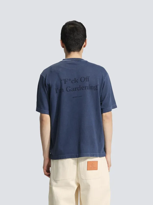 Distressed "F*ck Off I'm Gardening" T-shirt - Washed Midnight Blue sold by Bram's Fruit