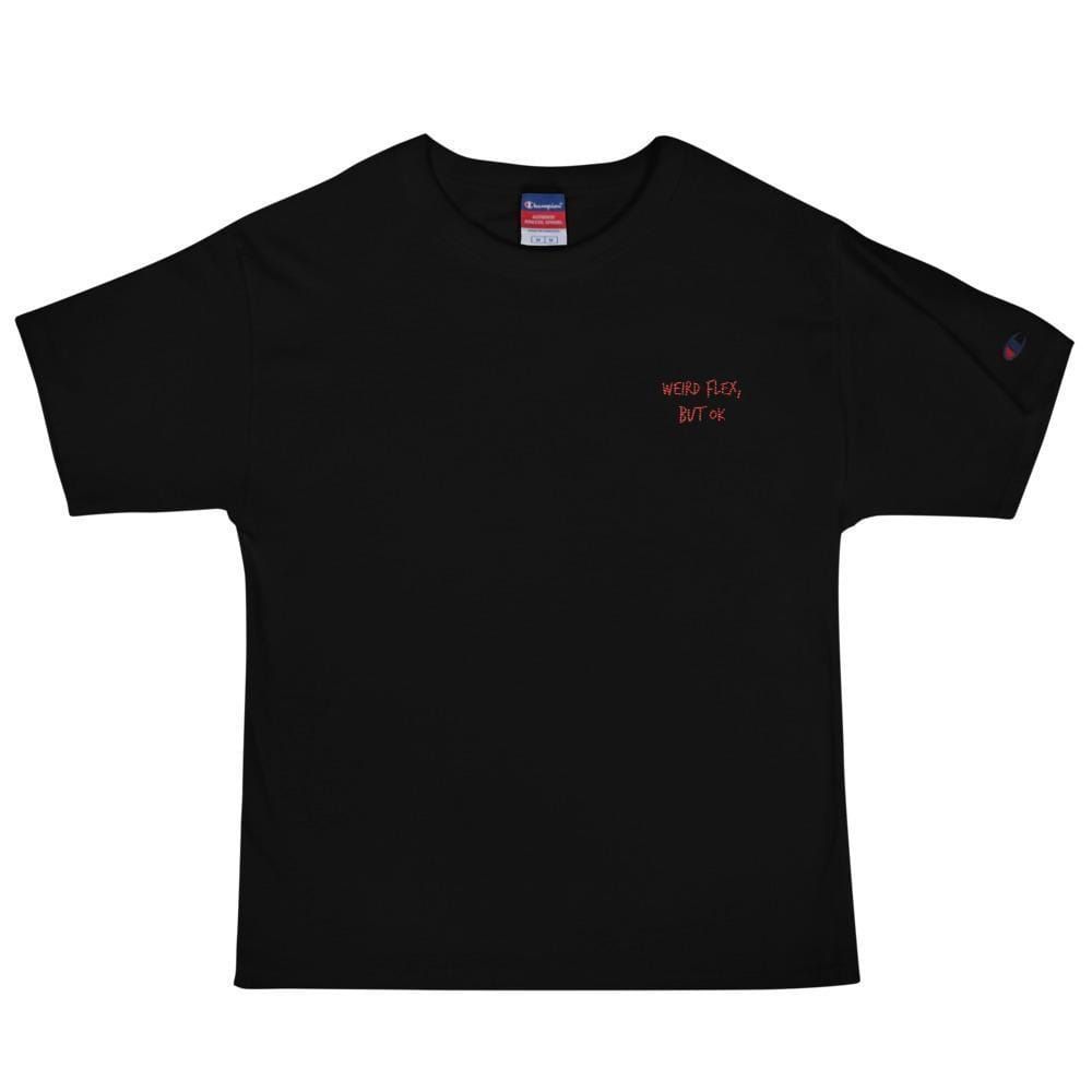 Weird Flex T-Shirt sold by Yugen Theory