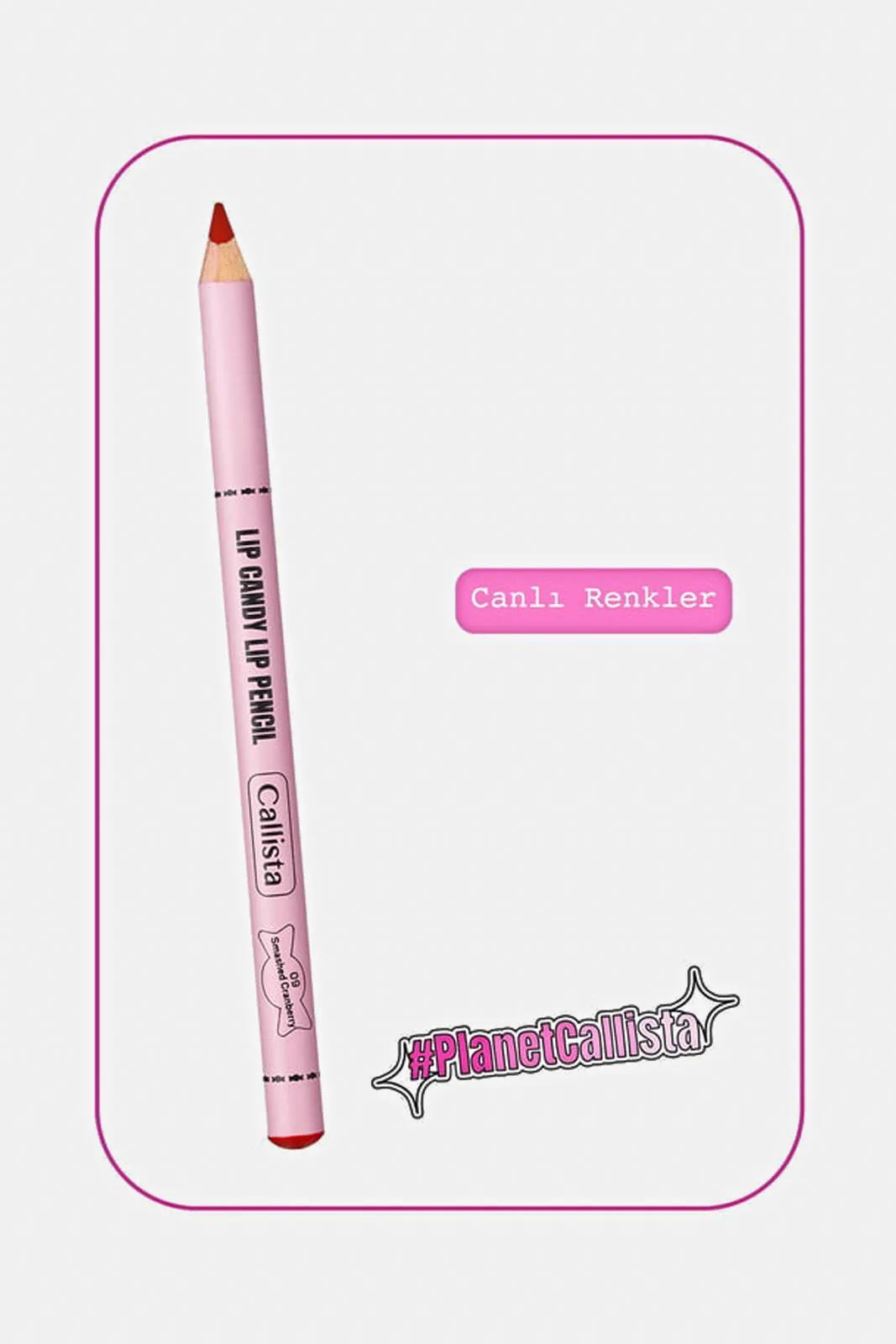 Callista Lip Candy Lip Pencil-09-Smashed Cranberry sold by Redtag product image thumbnail 2