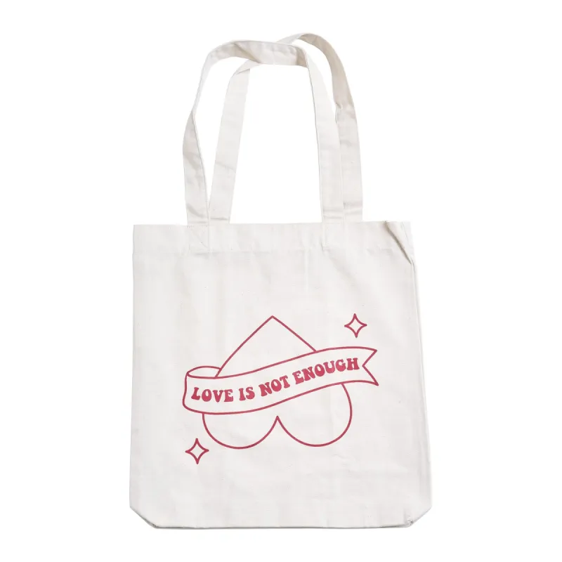 A-MORE Love Is Not Enough - Tote Bag sold by A-More
