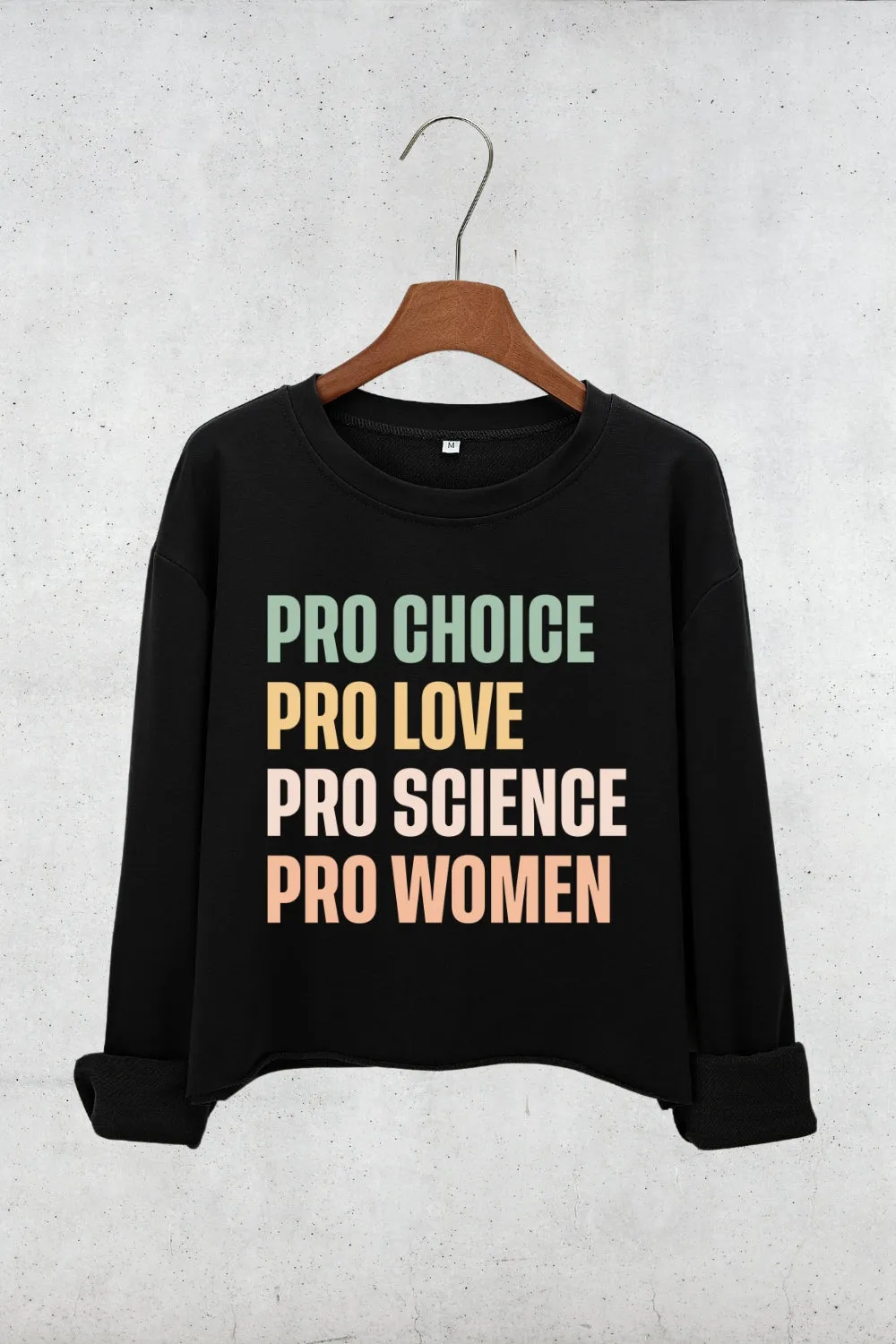 Pro Choice Pro Love Women Rights Crop Sweatshirt For Women sold by Fancy Tees product image thumbnail 3