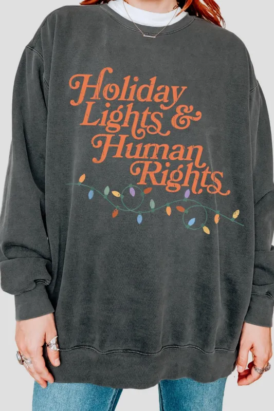 Holiday Lights And Human Rights Sweatshirt For Women sold by Fancy Tees
