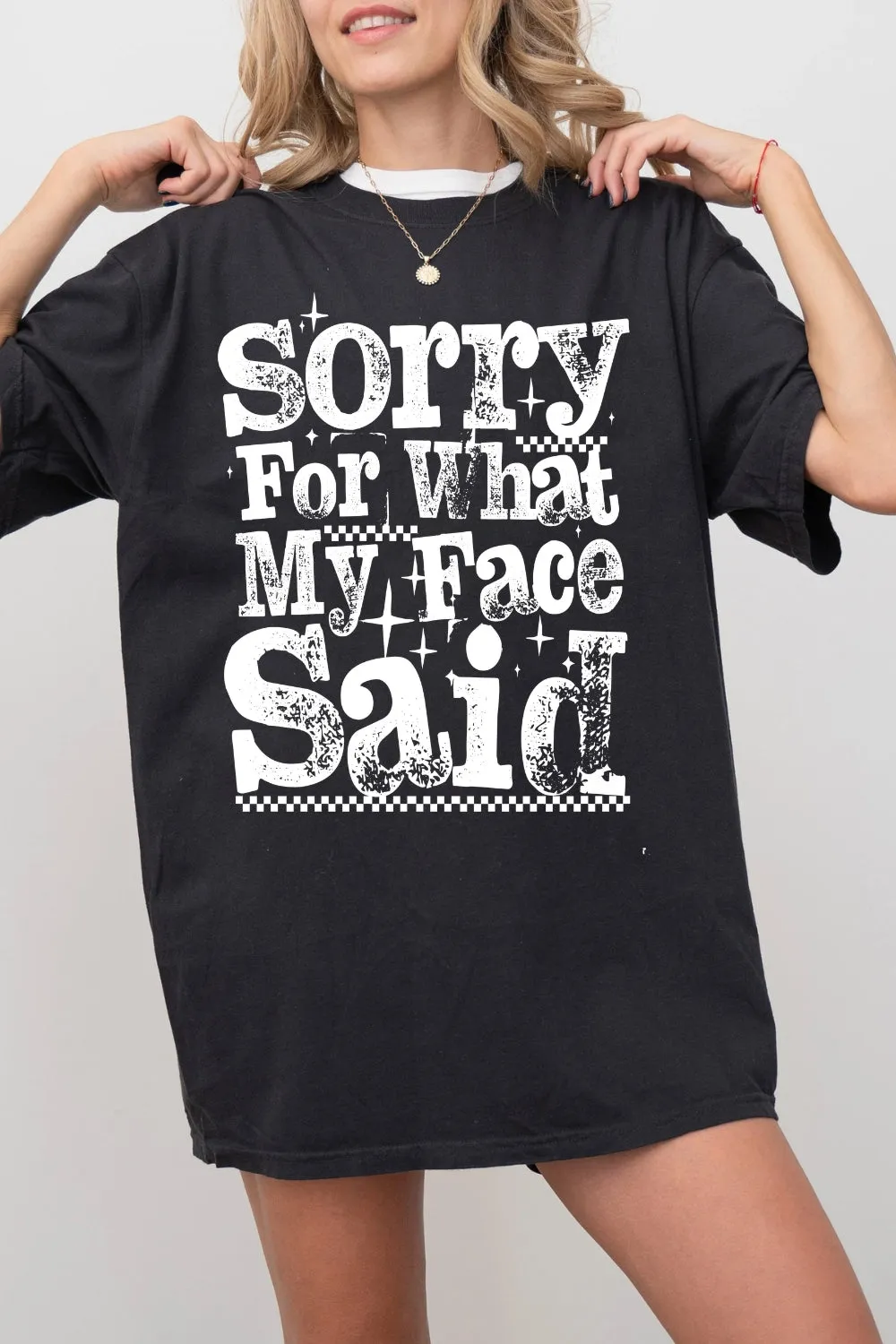 Sorry For What My Face Said Tee For Women sold by Fancy Tees product image thumbnail 3