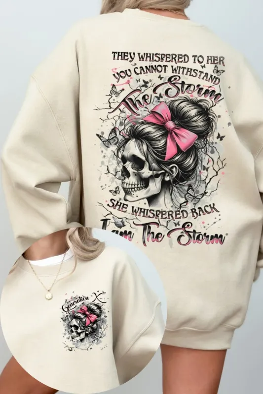 They Whispered To Her You Cannot Withstand The Storm Feminine Skull Sweatshirt For Women sold by Fancy Tees