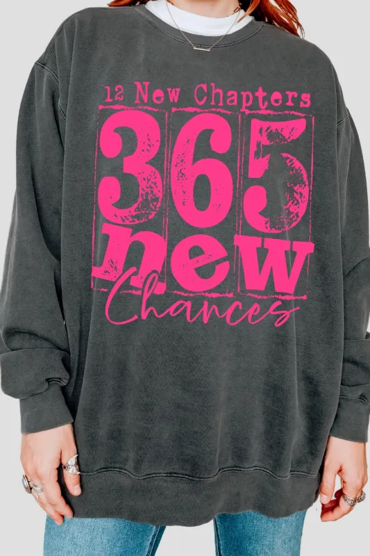 12 New Chapters 365 New Chances Sweatshirt For Women sold by Fancy Tees