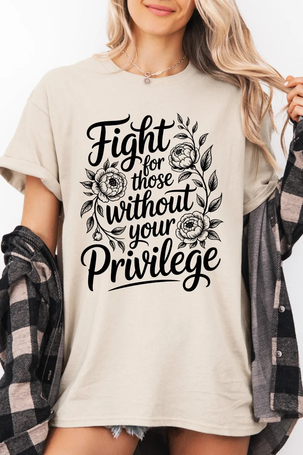 Fight For Those Without Your Privilege Flowers Tee For Women sold by Fancy Tees product image thumbnail 2