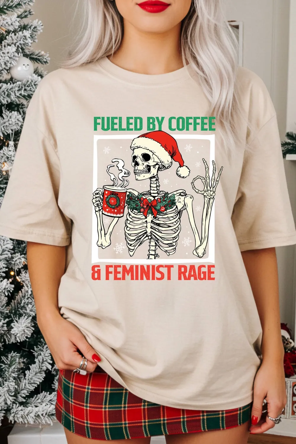 Fueled By Coffee And Feminist Rage Skeleton Christmas Tee For Women sold by Fancy Tees product image thumbnail 3