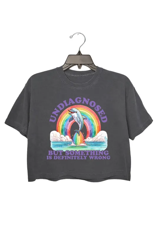 Undiagnosed But Something Is Wrong Dolphin Crop Top For Women sold by Fancy Tees