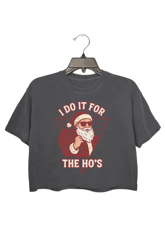 Do It For The Hos Santa Crop Top For Women sold by Fancy Tees