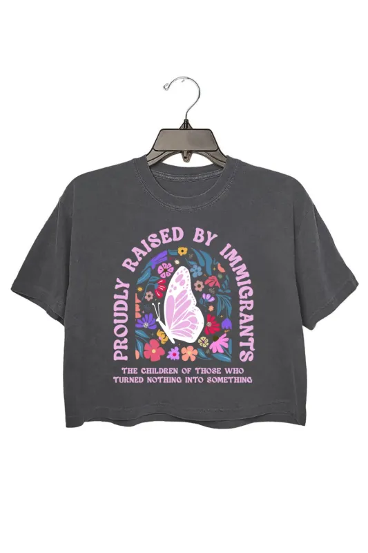Proudly Raised By Immigrants Crop Top For Women sold by Fancy Tees
