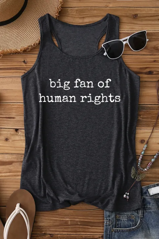 Big Fan Of Human Rights Tank Top For Women sold by Fancy Tees